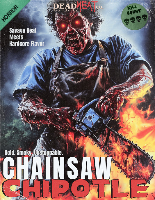 Chainsaw Chipotle (Chipotle)